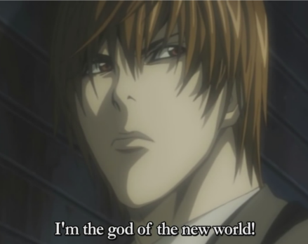 Kira I'm the God of the New World Death Note