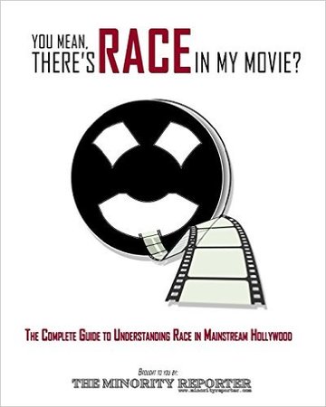 You Mean, There's Race in my Movie?