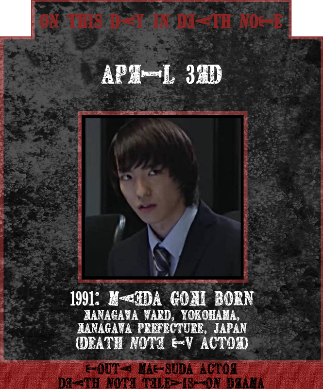 Matsuda Death Note Actor Maeda Goki born April 3rd 1991