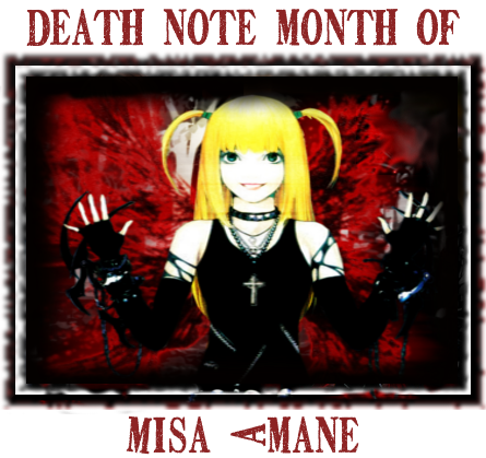 Death Note News: Death Note Month of Misa Amane