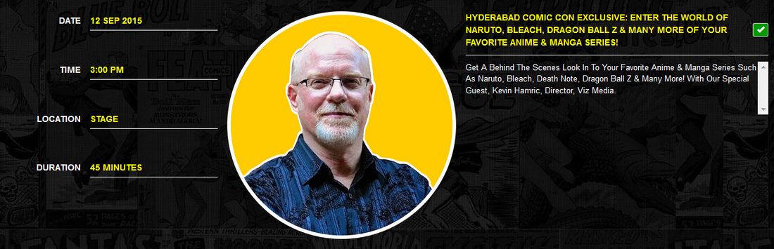 <br>Viz's Kevin Hamric Hyderabad Comic Con 2015 talk