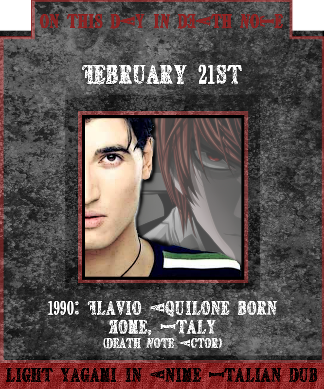 Feb 21st 1990: Actor Flavio Aquilone born on this day in Death Note