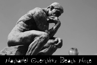 Nathaniel Overthinks Death Note Philosophy banner